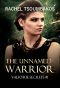 [Valkyrie Secrets 01] • The Unnamed Warrior